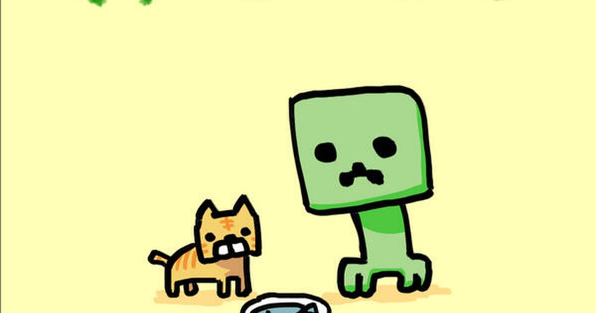 えふやんのマイクラ絵本 くりーぱーとねこ Togetter